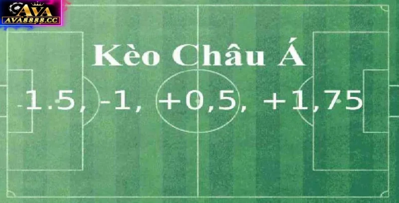 Kèo Châu Á hay còn gọi Handicap có đặc trưng riêng